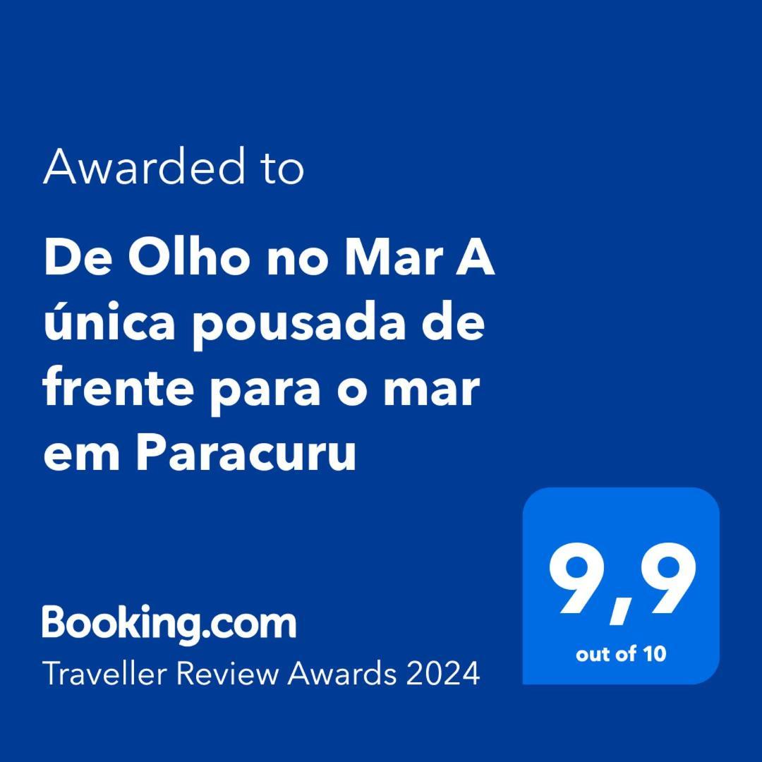 De Olho No Mar A Unica Pousada De Frente Para O Mar Em Paracuru Exteriör bild